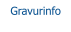 Gravurinfo