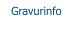 Gravurinfo
