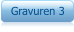 Gravuren 3