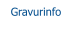 Gravurinfo